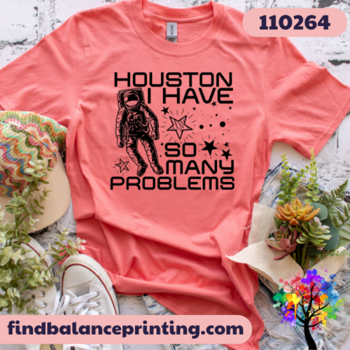 Houston I have so many problems